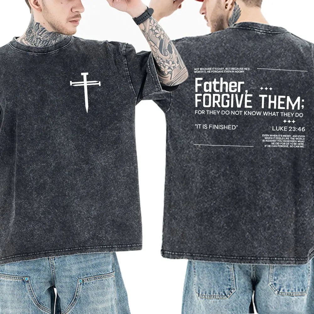 Jesus Christian Forgive Them Father Vintage Washed T-shirt Men Women Gothic Fashion Oversized Short Sleeves T Shirts Streetwear