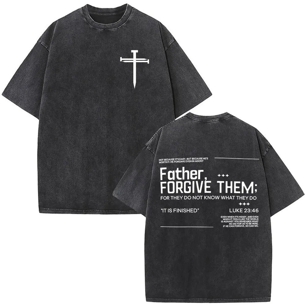 Christian Religious Jesus Forgive Them Father Bible Verse Vintage Acid Washed T-shirt Men Fashion Oversized T Shirts Streetwear